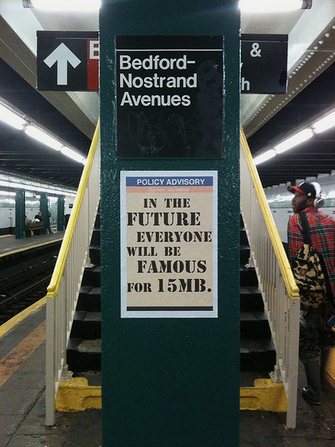 In the Future, Everyone will be famous for 15MB